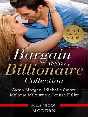 cover image of Bargain With the Billionaire Collection / Million-Dollar Love-Child / Claiming His One-Night Baby / A Virgin for a Vow / Blackmailed D